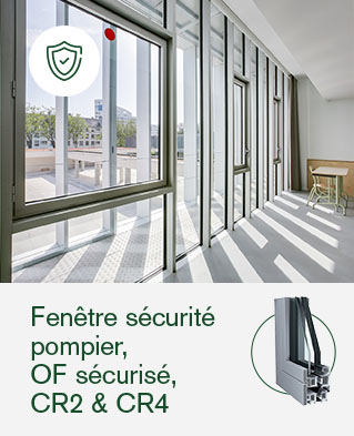 Fenêtre sécurité pompier, OF sécurisé, CR2 & CR4